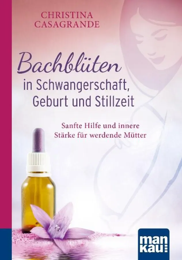 Buchcover Bachblüten für Schwangerschaft, Geburt und Stillzeit