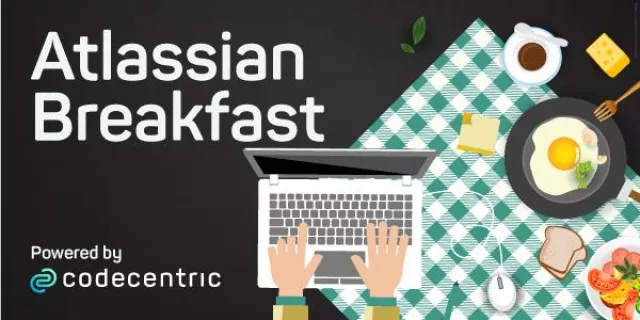 Bild: Atlassian Breakfast am 24.2. in Düsseldorf