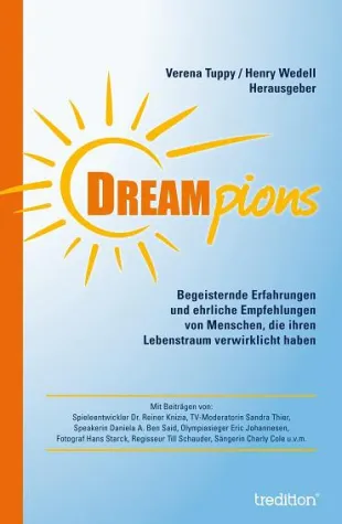 Bild: Dreampions: Wir leben Träume. Eine Idee – ein Buch – eine Community