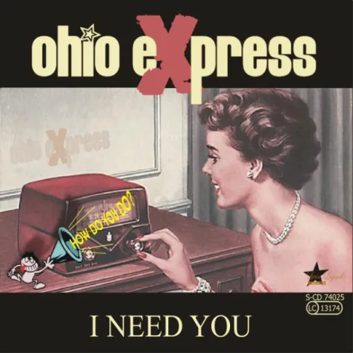 Ohio Express - I need you Bild: Ohio Express - I need you