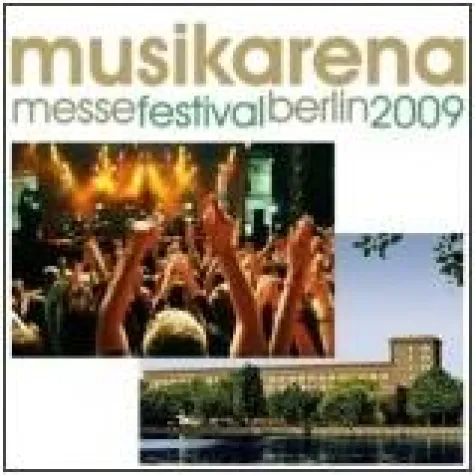 Bild: musikarena Open Air Festival & Musikmesse 2009 in Berlin