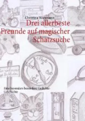 Bild: Drei allerbeste Freunde auf magischer Schatzsuche