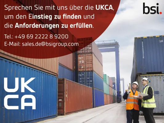 Bild:  Noch sechs Monate: BSI informiert über den nahenden Fristablauf und die UKCA-Kennzeichnung