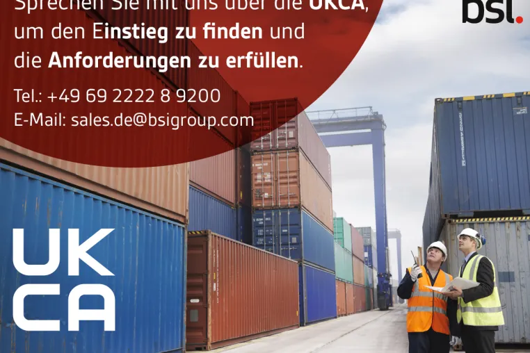 Noch sechs Monate: BSI informiert über den nahenden Fristablauf und die UKCA-Kennzeichnung Bild: Noch sechs Monate: BSI informiert über den nahenden Fristablauf und die UKCA-Kennzeichnung