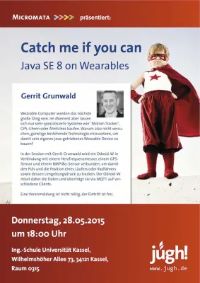Bild: Terminhinweis der JUGH: Catch me if you can - Java SE 8 on Wearables