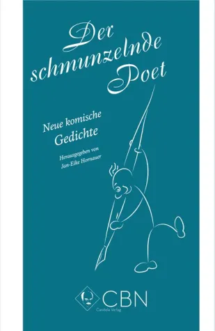 Bild: Der schmunzelnde Poet – neue komische Gedichte