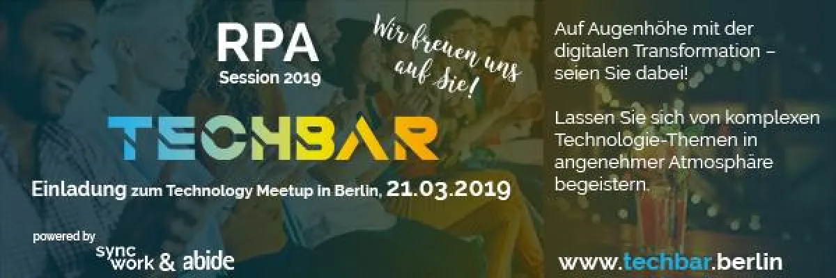 Spannende Vorträge rund um das Thema RPA - das erwartet Interessierte am 21. März 2019 in Berlin.