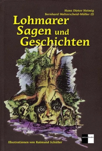 Lohmarer Sagen und Geschichten vierfarbig aufgelegt Bild: Lohmarer Sagen und Geschichten vierfarbig aufgelegt