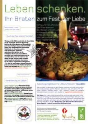 Bild: DEN TIEREN ZU WEIHNACHTEN DAS LEBEN SCHENKEN. IHR BRATEN ZUM FEST DER LIEBE