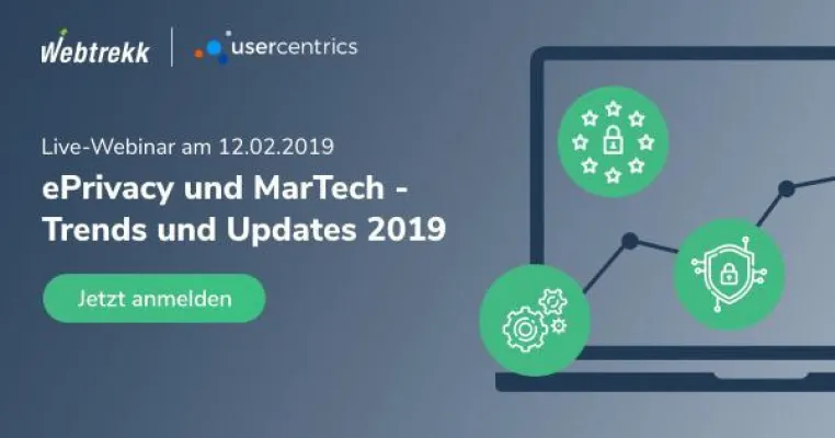 Webtrekk und Usercentrics präsentieren Webinar zu E-Privacy-Updates und MarTech-Trends Bild: Webtrekk und Usercentrics präsentieren Webinar zu E-Privacy-Updates und MarTech-Trends