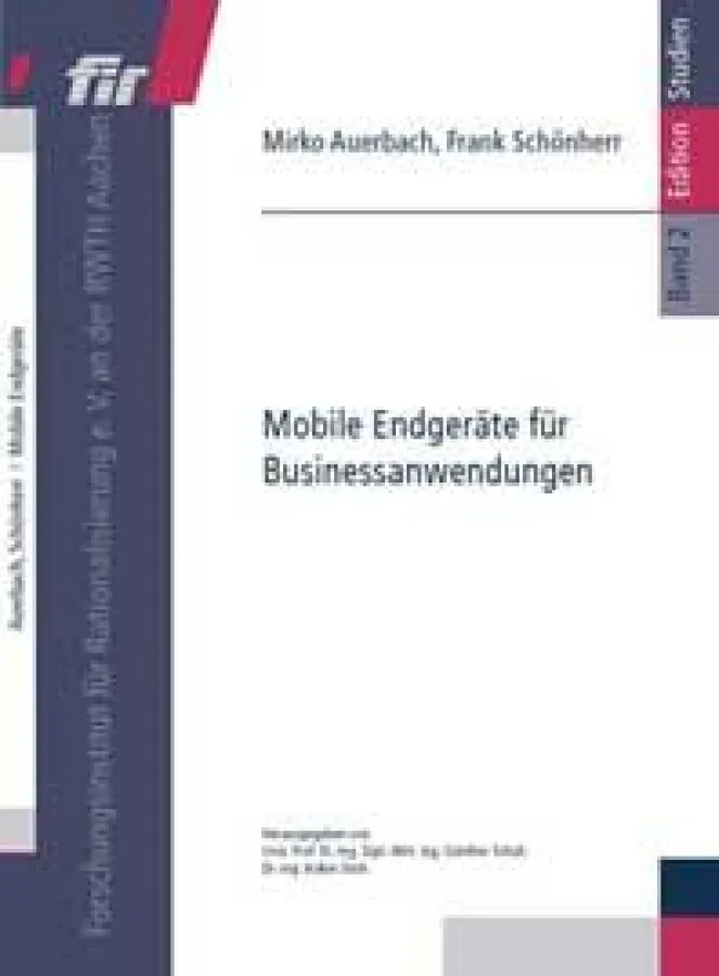 Studie: Mobile Endgeräte für Business Anwendungen