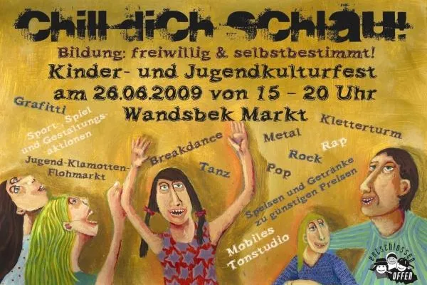 Bild: Chill dich schlau - Kinder- und Jugendkulturfest der Offenen Kinder- und Jugendarbeit Wandsbek am 26.06.2009