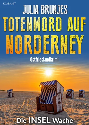 Bild: Neuerscheinung: Ostfrieslandkrimi "Totenmord auf Norderney" von Julia Brunjes im Klarant Verlag