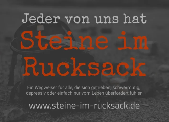 Bild: Neues Hilfsportal für Menschen in seelischen Schwierigkeiten: www.steine-im-rucksack.de
