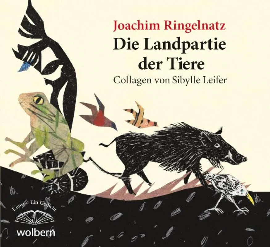 Die Landpartie der Tiere von Joachim Ringelnatz/Sibylle Leifer