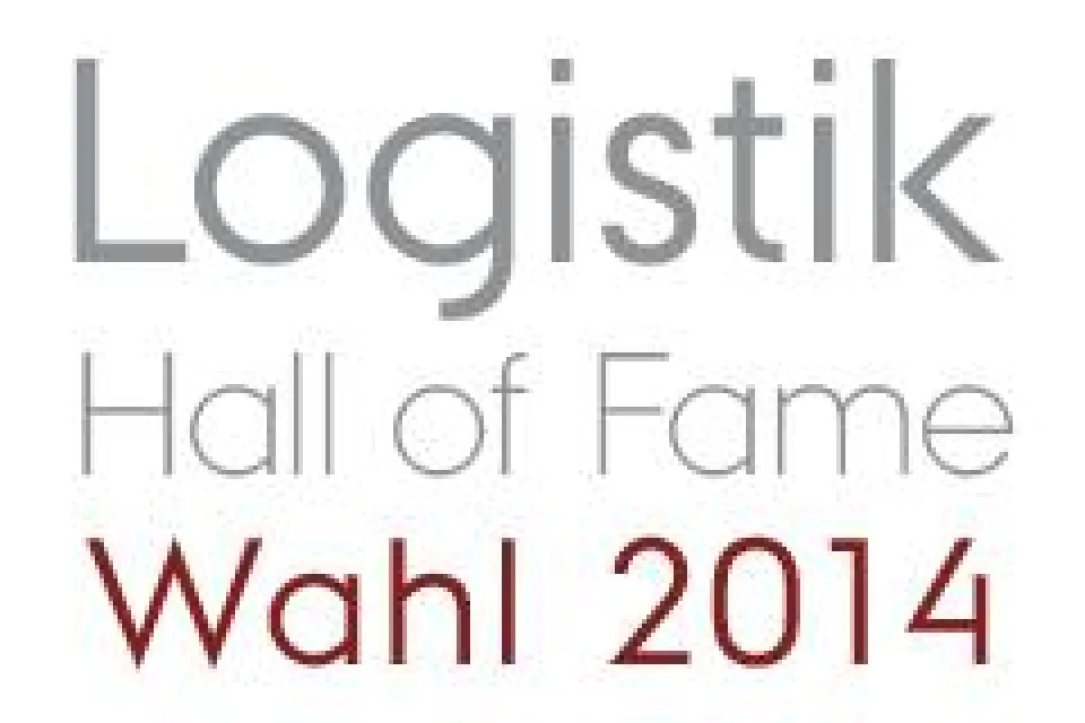 Wer wird das neue Mitglied der Logistik Hall of Fame 2014? Jetzt Kandidaten vorschlagen