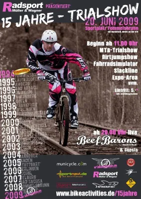 Bild: 20.06.09 - Pommelsbrunn, 15 Jahre Trialshow-Jubiläum
