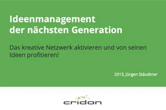 Ideenmanagement der nächsten Generation Bild: Ideenmanagement der nächsten Generation