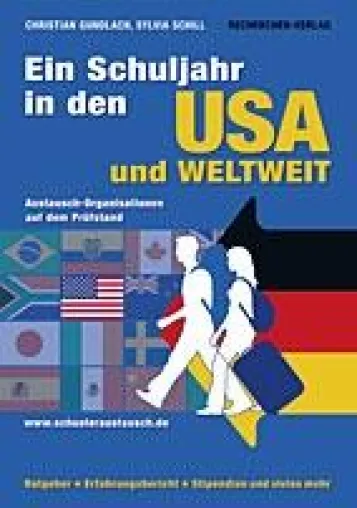 Für 2011/2012: Buch-Neuauflage "Ein Schuljahr in den USA und weltweit" erschienen Bild: Für 2011/2012: Buch-Neuauflage "Ein Schuljahr in den USA und weltweit" erschienen