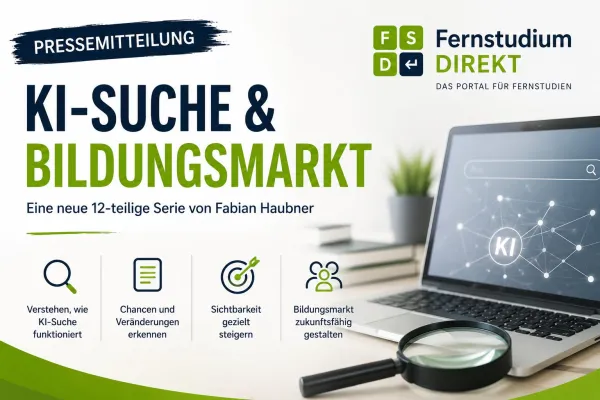 Bild: KI-Suche im Bildungsmarkt: Geschäftsführer von Fernstudium Direkt veröffentlicht zwölfteilige Fachserie