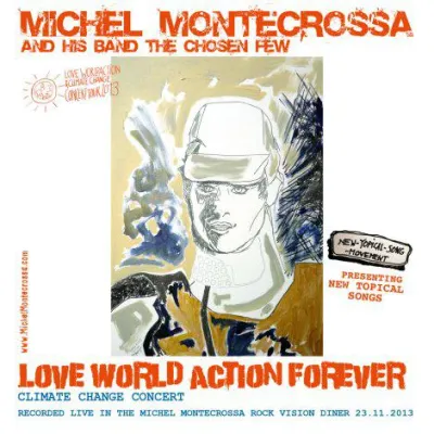 Bild: ’Love World Action Forever’ Concert: Michel Montecrossa's Live-CD ist alles überdauernder Liebe gewidmet