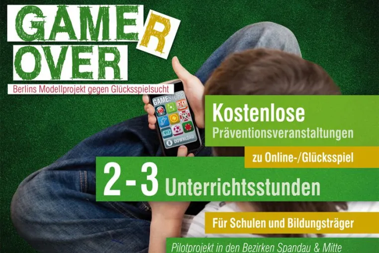 GAMEr OVER: Berliner Modellprojekt macht junge Menschen stark gegen Glücksspielsucht Bild: GAMEr OVER: Berliner Modellprojekt macht junge Menschen stark gegen Glücksspielsucht