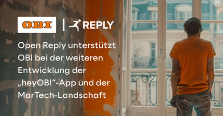 Open Reply unterstützt OBI bei der weiteren Entwicklung der "heyOBI"-App und der MarTech-Landschaft Bild: Open Reply unterstützt OBI bei der weiteren Entwicklung der "heyOBI"-App und der MarTech-Landschaft