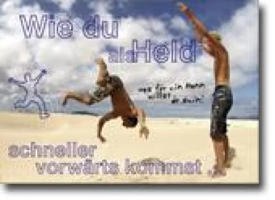 Intensiv-Workshop für Deutschlands Männer, „Neue Helden“ – Alles über das MannSein Bild: Intensiv-Workshop für Deutschlands Männer, „Neue Helden“ – Alles über das MannSein