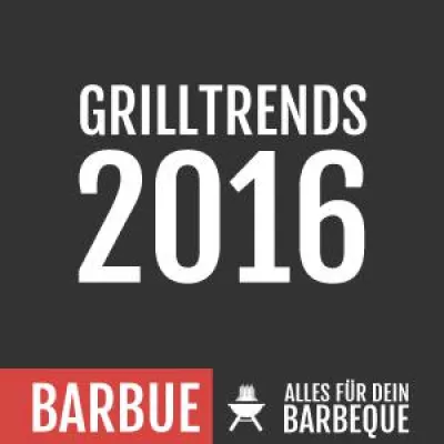 Bild: BARBUE | Grilltrends 2016