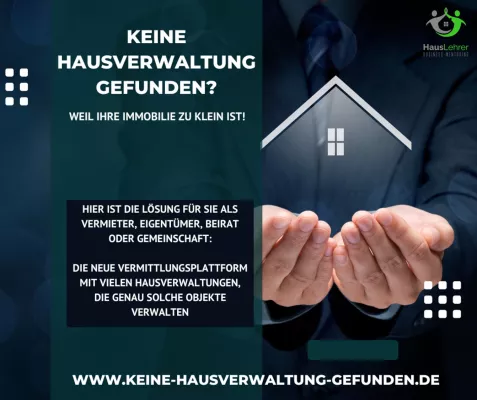 Bild: Keine Hausverwaltung gefunden, weil Ihre Immobilie zu klein ist?!