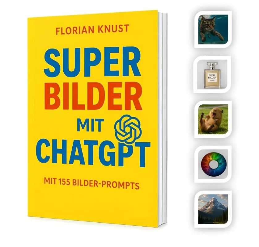 Super Bilder mit ChatGPT 5