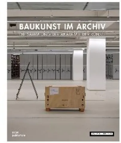 Bild: Baukunst im Archiv