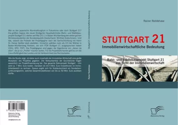 Neues Fachbuch betrachtet Stuttgart 21 aus Sicht der Immobilienwirtschaft Bild: Neues Fachbuch betrachtet Stuttgart 21 aus Sicht der Immobilienwirtschaft
