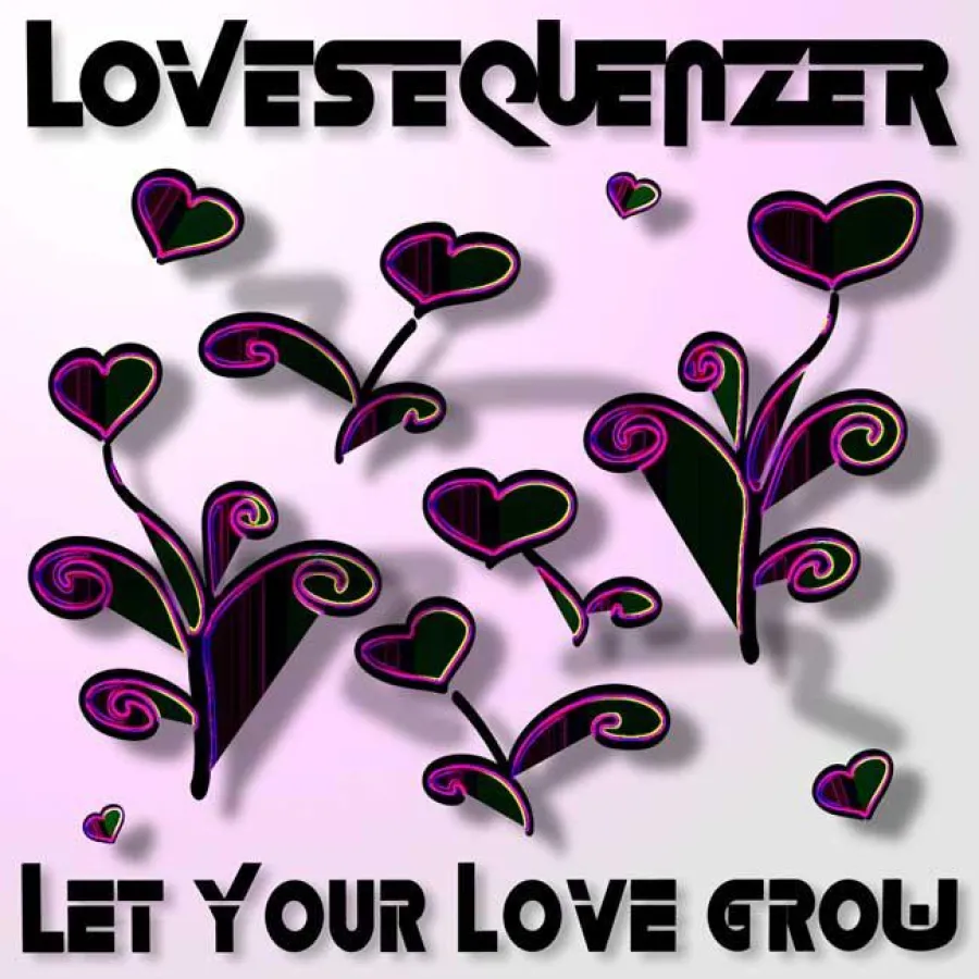 Lovesequenzer - Let Your Love Grow (Cover/Abdruck honorarfrei)