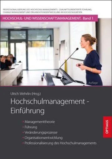 Hochschulverwaltung im Wandel zum Hochschulmanagement Bild: Hochschulverwaltung im Wandel zum Hochschulmanagement