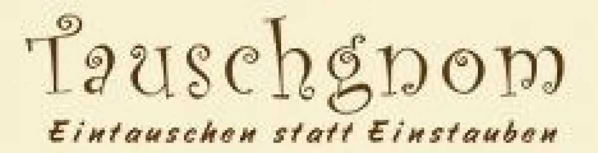 Tauschgnom - eintauschen statt einstauben