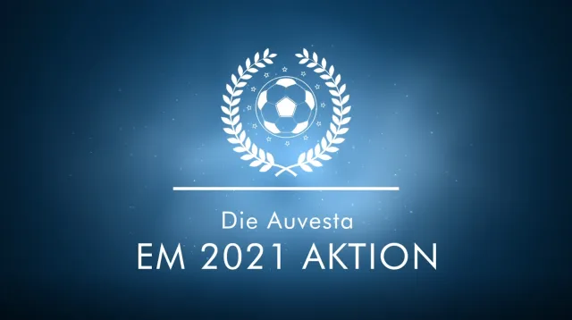 Bild: EM-Aktion für Sparplan-Kunden! Auvesta unterstützt Kunden beim Vermögensaufbau.
