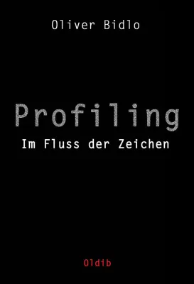 Bild: Profiling - Im Fluss der Zeichen