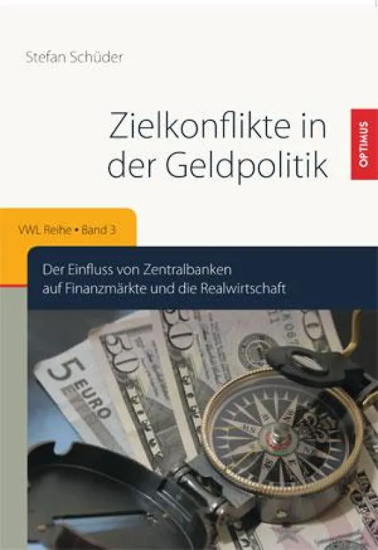 Dr. Stefan Schüder - Zielkonflikte in der Geldpolitik