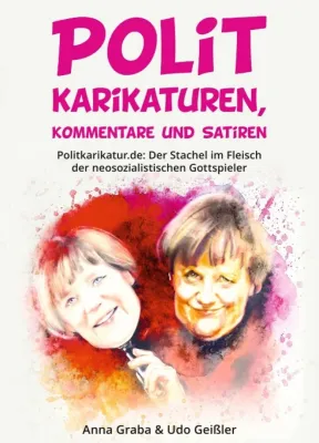Bild: Politkarikaturen, Kommentare und Satiren - Gesellschaftskritische Karikaturen und mehr