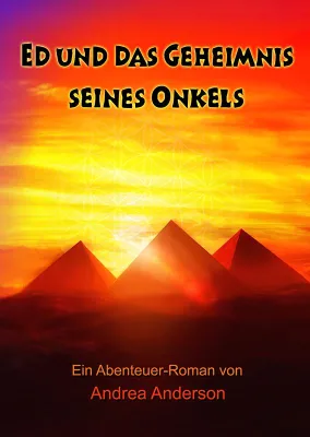 Bild: Buchvorstellung: ED Und Das Geheimnis Seines Onkels