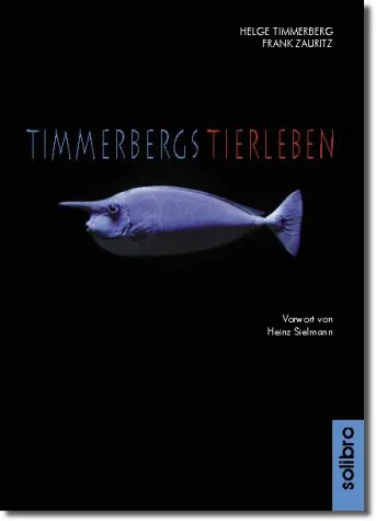 Bild: Solibro-Verlag verkauft Hörbuchlizenz von „Timmerbergs Tierleben“ an Steinbach Sprechende Bücher