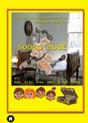 Bild: Soooo müde - Zufällige Gute-Nacht-Geschichten