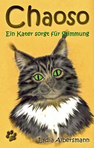 Bild: Neu im Buchhandel - Chaoso – ein Kater sorgt für Stimmung