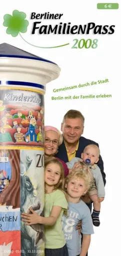 Bild: Berliner FamilienPass 2008 - Gemeinsam durch die Stadt. Berlin mit der Familie erleben