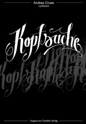 Bild: Lyrikband „Kopfsache“ von Andrea Cruse, erschienen im August von Goethe Literaturverlag