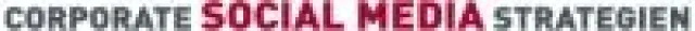 Bild: Corporate Social Media Strategien