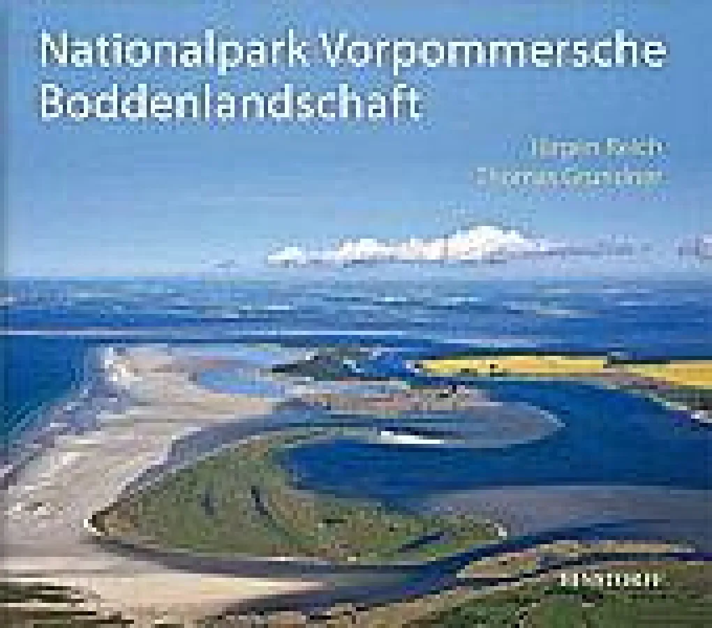 Nationalpark Vorpommersche Boddenlandschaft (Jürgen Reich, Thomas Grundner) / Hinstorff Verlag Rostock