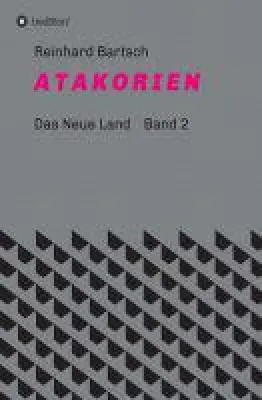 Bild: A T A K O R I E N (Band 2) - philosophisches Märchen rund um Freiheit und Gerechtigkeit