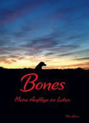 Bild: Bones - unterhaltsame Kurzgeschichten erzählen von einem sehr gescheiten Labrador